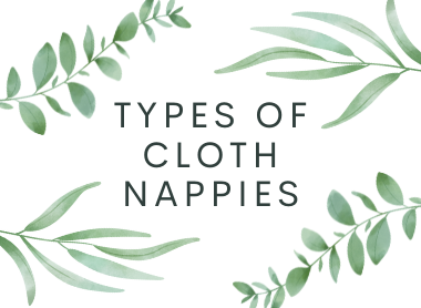 Types of Cloth Nappies – Cloth Bums