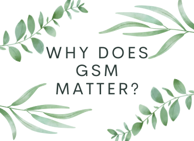 Fabric GSM and why it matters.