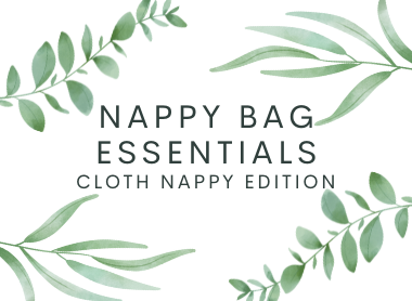 Nappy Bag Essentials - Cloth Nappy Edition