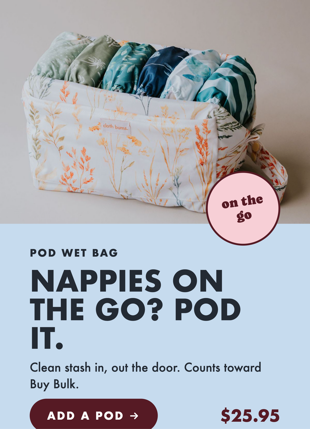 Pod wet bag: nappies on the go? Pod it. $25.95